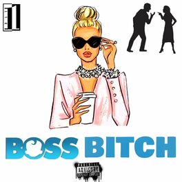 Album cover of Boss Bitch (feat. Flying Flashy & Dilla)