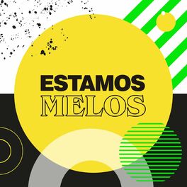 Album cover of Estamos Melos