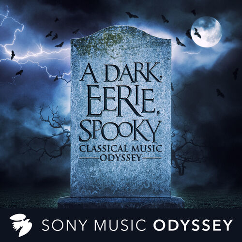 various-artists-a-dark-eerie-spooky-classical-music-odyssey-lyrics