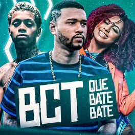Album cover of Bct Que Bate Bate