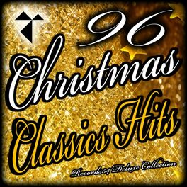 Album cover of 96 Christmas Classics Hits: Records54 Deluxe Collection