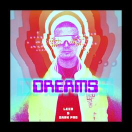 Album cover of Dreams (feat. Leeb)