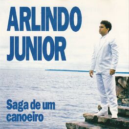Album cover of Saga de um Canoeiro