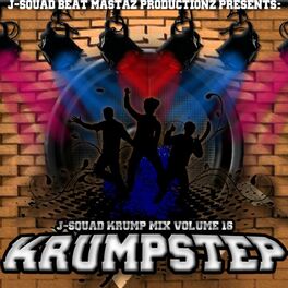Album cover of J-Squad Krump Mix, Vol.16: KrumpStep
