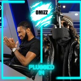 Album cover of Omizz x Fumez The Engineer - Plugged In