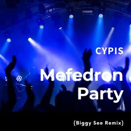 Album cover of Mefedron Party (feat. Cypis)