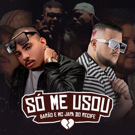 Album cover of Só Me Usou