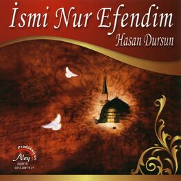 Album cover of İsmi Nur Efendim
