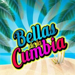 Album cover of Bellas de la Cumbia