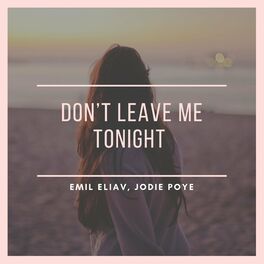 Album cover of Don't leave me tonight