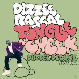 Album cover of Tongue N' Cheek (Dirtee Deluxe Edition)