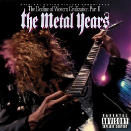Album cover of Original Motion Picture Soundtrack The Decline Of Western Civilization Part II, The Metal Years