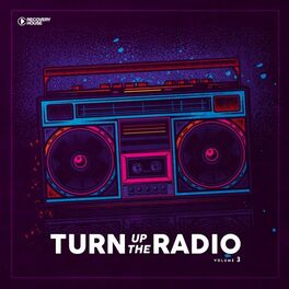 Album cover of Turn up the Radio, Vol. 3