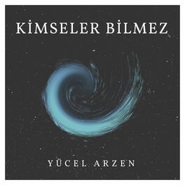 Album cover of Kimseler Bilmez