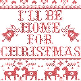 Album cover of I'll Be Home For Christmas