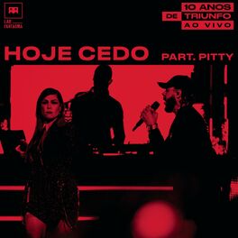 Album cover of Hoje Cedo (feat. Pitty) (Ao Vivo)
