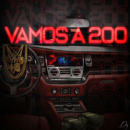 Album cover of Vamos a 200
