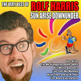 Album cover of Sun Arise Down Under - The Very Best of Rolf Harris