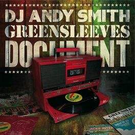 Album cover of DJ Andy Smith: Greensleeves Document
