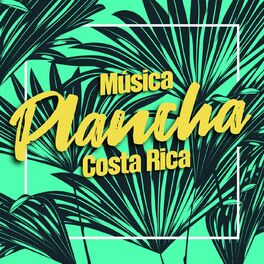 Album cover of Música Plancha para Costa Rica
