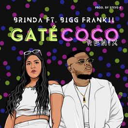 Album cover of Gaté Coco (feat. Bigg Frankii) [Remix]