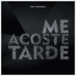 Album cover of Me Acosté Tarde