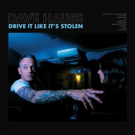 Album cover of Drive It Like It's Stolen