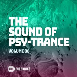 Album cover of The Sound Of Psy-Trance, Vol. 06