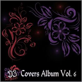 Album cover of D3 Covers Album, Vol. 6
