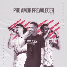Album cover of Pro Amor Prevalecer, Ep. 1