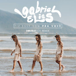 Album cover of Fiz Esse Som Pra Você (Double MZK Remix)