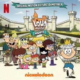 Album cover of The Loud House Movie (Original Motion Picture Soundtrack)