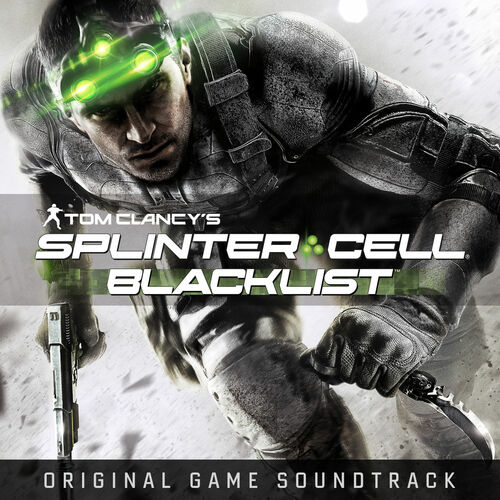 Mike Zarin - Splinter Cell Blacklist (Original Game Soundtrack
