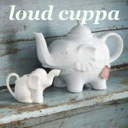 Album cover of Loud Cuppa