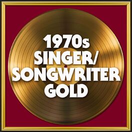 Album cover of 1970s Singer/Songwriter Gold