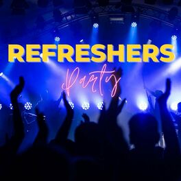 Album cover of Refreshers Party