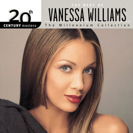 Album cover of The Best Of Vanessa Williams 20th Century Masters The Millennium Collection