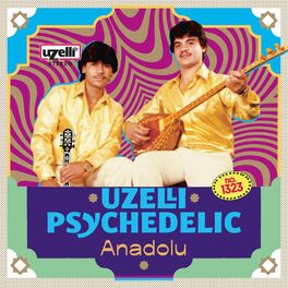 Album picture of Uzelli Psychedelic Anadolu