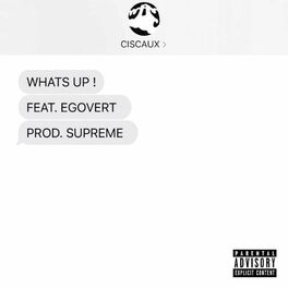 Album cover of WHAT'S UP ! (feat. EGOVERT)