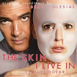 Album cover of The Skin I Live In (Original Motion Picture Soundtrack)