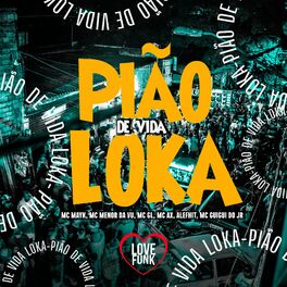 Album cover of Pião de Vida Loka