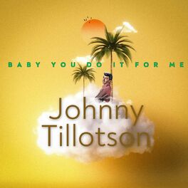 Album cover of Baby You Do It For Me
