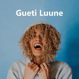 Album cover of Gueti Luune