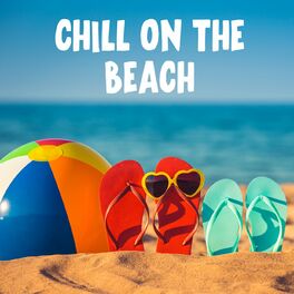 Album cover of Chill On The Beach