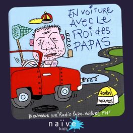 Album cover of En voiture avec le roi des papas (Bienvenue sur Radio Papa Voiture FM)