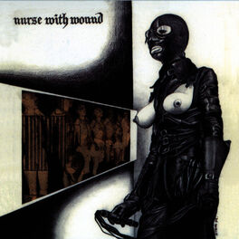 Nurse With Wound - Chance Meeting On a Dissecting Table of a