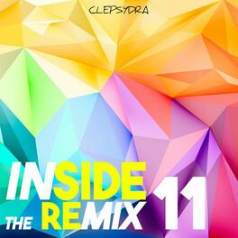 Album cover of Inside The Remix 11