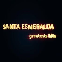 Album cover of Santa Esmeralda (Greatest Hits)