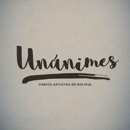 Album cover of Unánimes