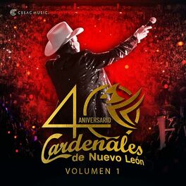 Album cover of 40 Aniversario Cardenales de Nuevo León, Vol. 1 (En Vivo)